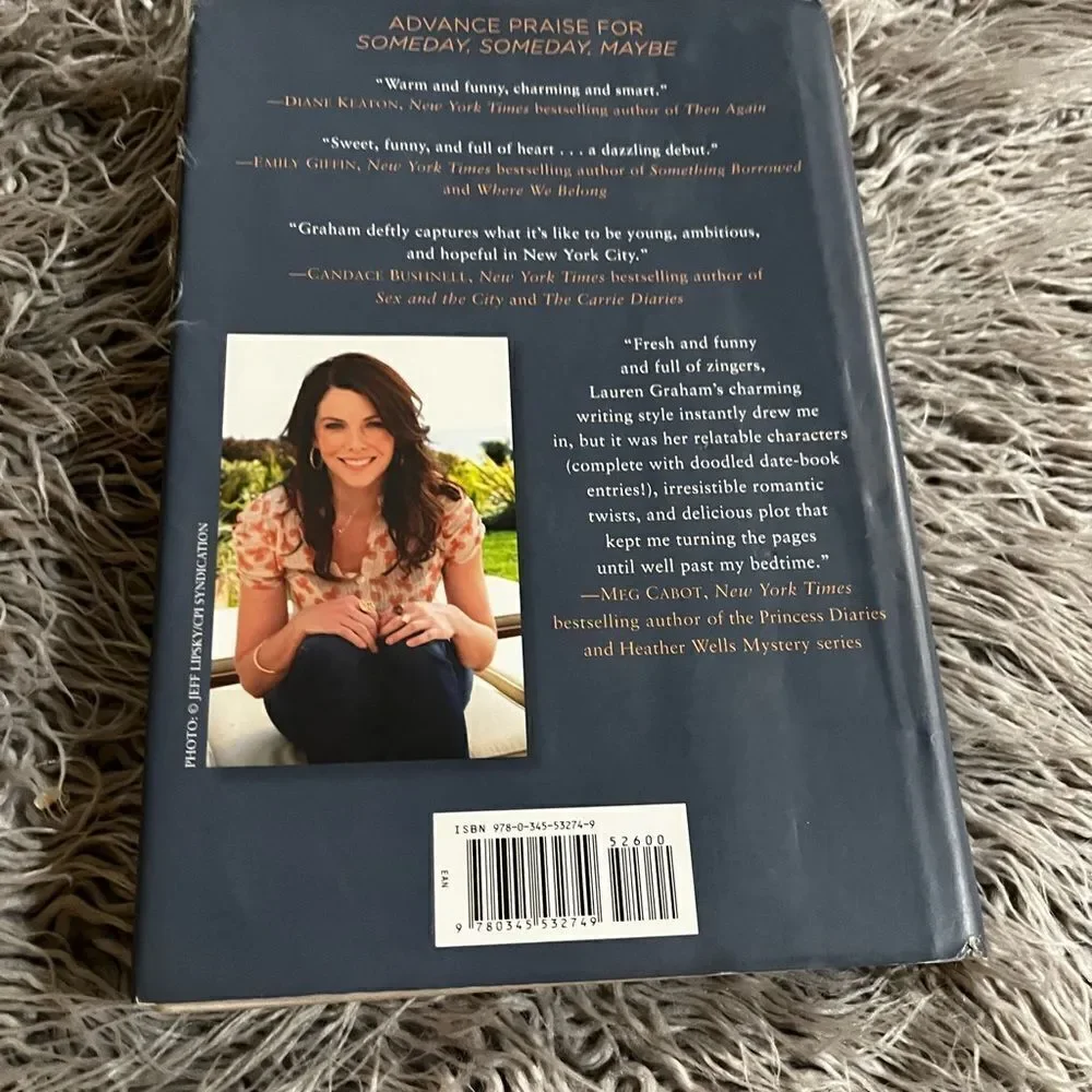 Someday, Someday, Maybe Lauren Graham Hardcover Book